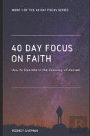 40 Days Focus On Faith
