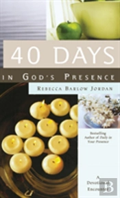 40 Days In God'S Presence