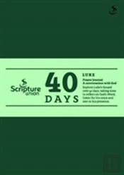 40 Days - Luke