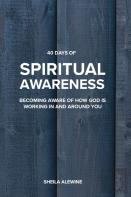 40 Days Of Spiritual Awareness