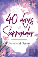 40 Days Of Surrender