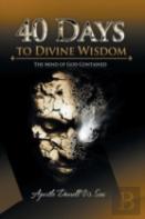 40 Days To Divine Wisdom