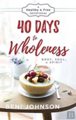 Bertrand.pt - 40 Days To Wholeness