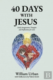 40 Days With Jesus