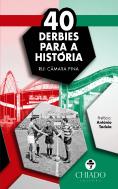 40 Derbies para a História