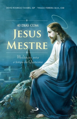 Bertrand.pt - 40 Dias Com Jesus Mestre