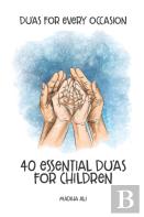 40 Essential Du'As For Children