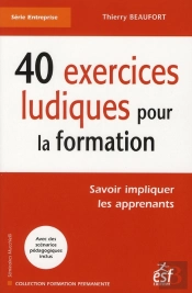 40 Exercices Ludiques Pour La Formation
