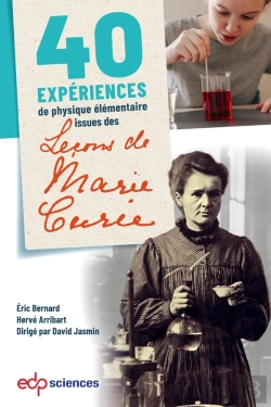 Bertrand.pt - 40 Expériences De Physique Élémentaire Issues Des Leçons De Marie Curie