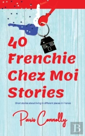 40 Frenchie Chez Moi Stories