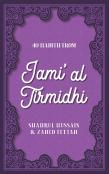 40 Hadith From Jami' Al Tirmidhi