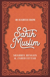 40 Hadith From Sahih Muslim