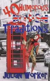 40 Humourous British Traditions