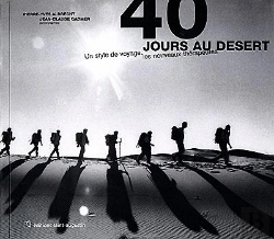 Bertrand.pt - 40 Jours Au Desert ; Un Style De Voyage ; Les Nouveaux Therapeutes
