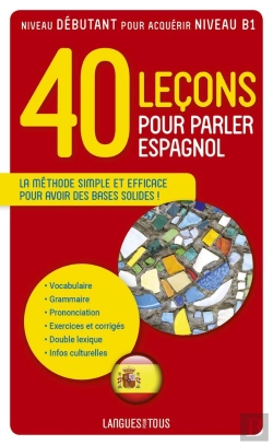 Bertrand.pt - 40 Leçons Pour Parler Espagnol