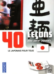 40 Leçons Pour Parler Japonais