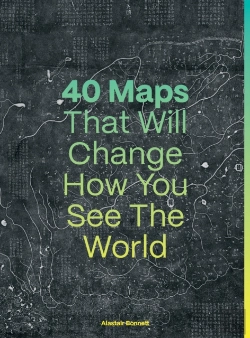 Bertrand.pt - 40 Maps That Will Change How You See The World