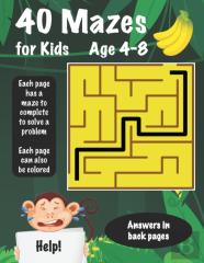 40 Mazes For Kids