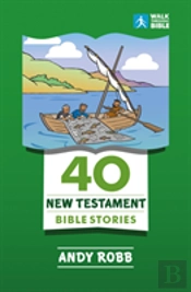 40 New Testament Stories
