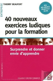 40 Nouveaux Exercices Ludiques