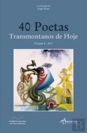 40 Poetas Transmontanos de Hoje