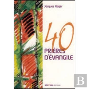 40 Prières D'Évangile