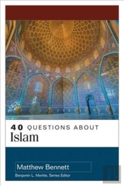40 Questions About Islam