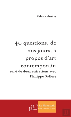 Bertrand.pt - 40 Questions, De Nos Jours, A Propos D'Art Contemporain