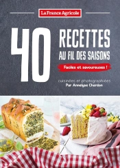 40 Recettes De Cuisine Au Fil Des Saisons