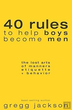 Bertrand.pt - 40 Rules To Help Boys Become Men