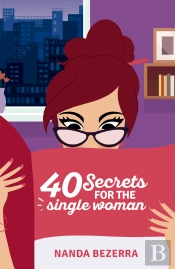40 Secrets For The Single Woman
