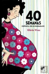 40 Semanas