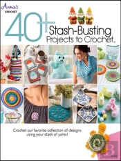 40+ Stash-Busting Projects To Crochet