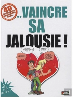 Bertrand.pt - 40 Techniques Imparables Pour Vaincre Sa Jalousie