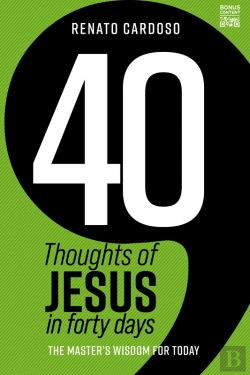 Bertrand.pt - 40 Thoughts Of Jesus In Forty Days
