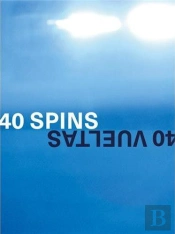 40 Vueltas / 40 Spins /Anglais/Espagnol
