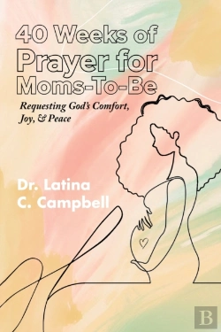 Bertrand.pt - 40 Weeks Of Prayer For Moms-To-Be