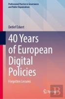 40 Years Of European Digital Policies