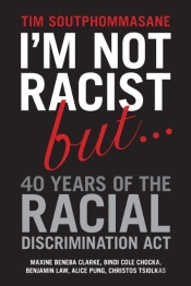 40 Years Of The Racial Discrimination Act
