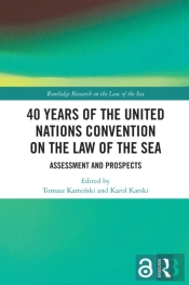 40 Years Of The United Nations Convention On The Law Of The Sea
