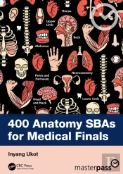 400 Anatomy Sbas For Medical Finals