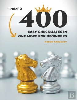 Bertrand.pt - 400 Easy Checkmates In One Move For Beginners, Part 2