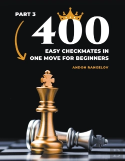 Bertrand.pt - 400 Easy Checkmates In One Move For Beginners, Part 3