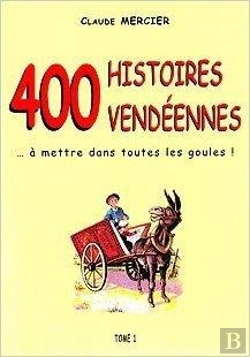 Bertrand.pt - 400 Histoires Vendeennes