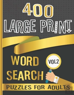 Bertrand.pt - 400 Large Print Word Search Puzzles For Adults