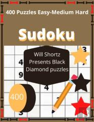 400 Puzzles Easy-Medium Hard Sudoku Will Shortz Presents Black Diamond