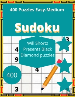 Bertrand.pt - 400 Puzzles Easy-Medium Sudoku Will Shortz Presents Black Diamond Puzzles