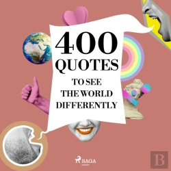 Bertrand.pt - 400 Quotes To See The World Differently