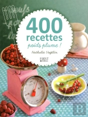 400 Recettes Poids Plume !