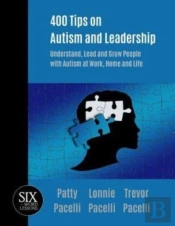 400 Tips On Autism And Leadership